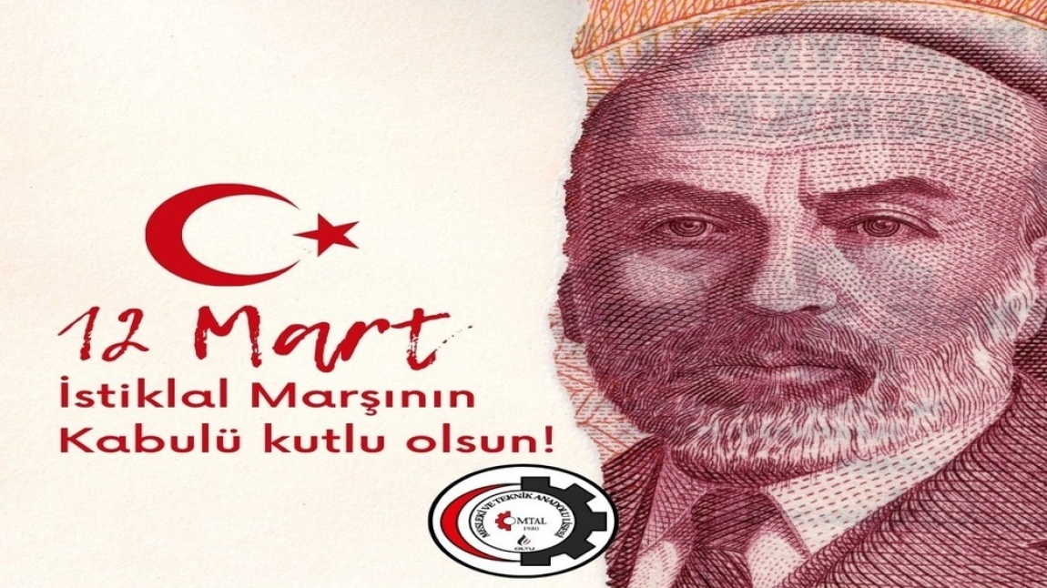 12 MART İSTİKLAL MARŞININ KABULÜ KUTLU OLSUN!